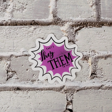 Load image into Gallery viewer, Pronoun Stickers: They/Them