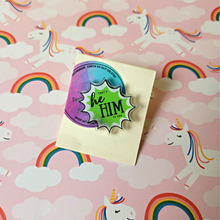 Load image into Gallery viewer, Pronoun Pin: He/Him